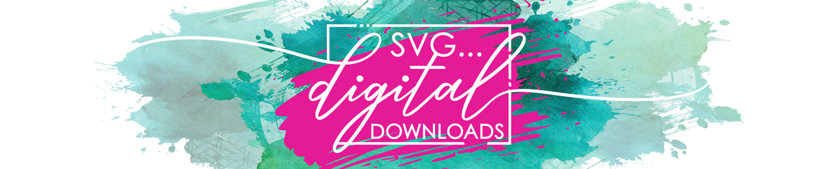 SVGs - Digital Downloads – The Creative Maker