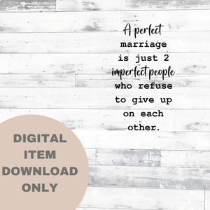 A Perfect Marriage - DIGITAL DOWNLOAD 8x12