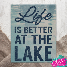 Load image into Gallery viewer, Life is Better at the Lake Canvas Prints CA26-04