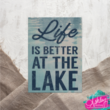 Load image into Gallery viewer, Life is Better at the Lake Canvas Prints CA26-04