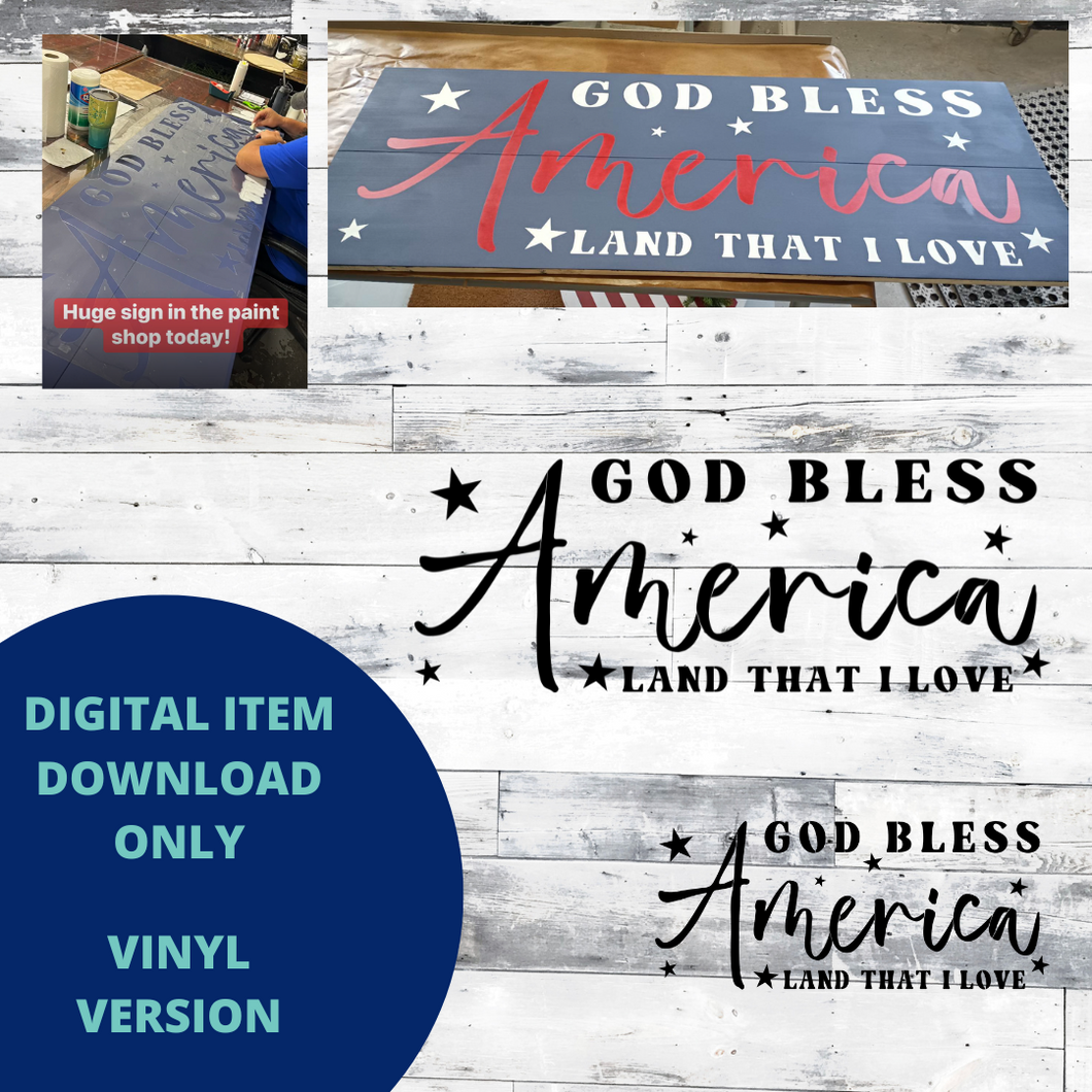 God bless America land that I love VINYL SVG