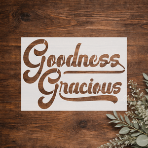 Stencil - Goodness Gracious S22-06 – The Creative Maker