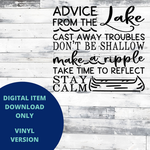 Advice from the Lake VINYL SVG