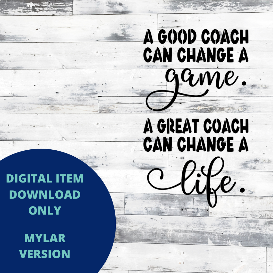 A good coach MYLAR SVG