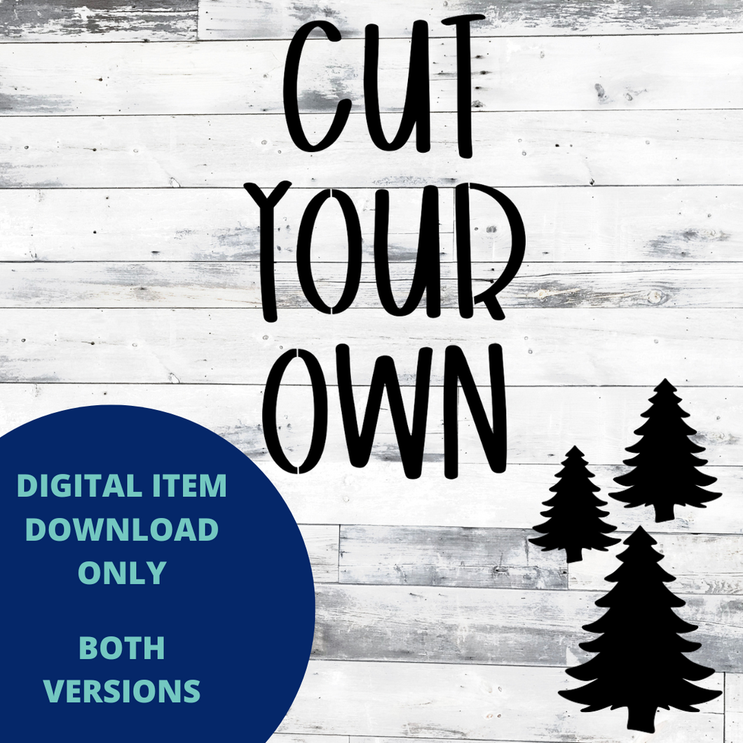 Cut Your Own + Christmas Trees MYLAR & VINYL SVG Set