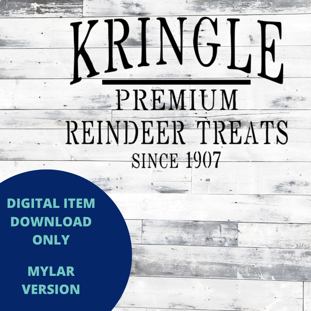 Kringle Reindeer Treats MYLAR SVG