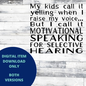 My kids call it yelling MYLAR & VINYL SVG Set