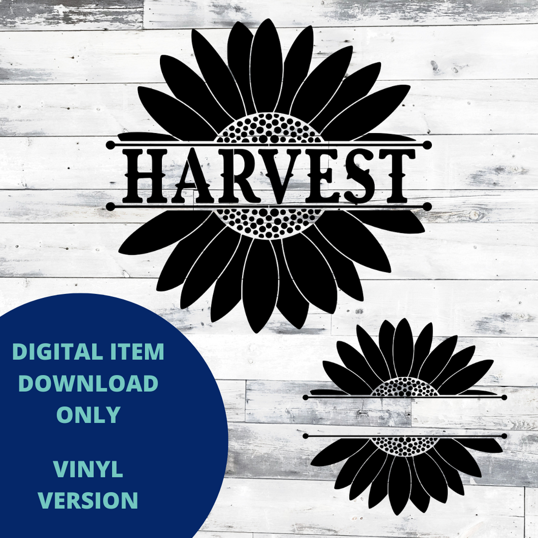 Sunflower Harvest and Split Sunflower (Empty) VINYL SVG
